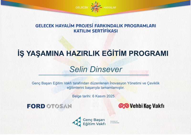 Selin Dinsever Gelecek Hayalim Projesi Katılım Sertifikası